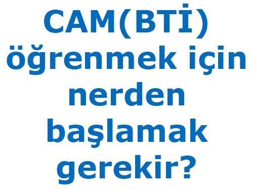 cam-ogrenmek-icin-ne-yapmak-gerekir