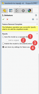 Solidworks Defeature komutu nasıl kullanılır?